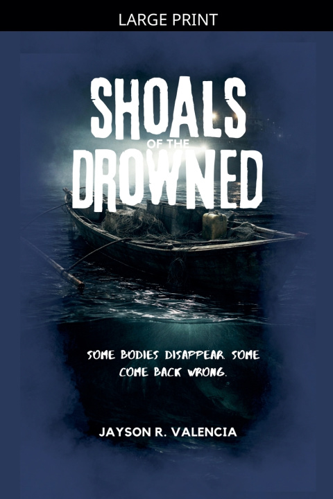 Knjiga Shoals of the Drowned Jayson Valencia