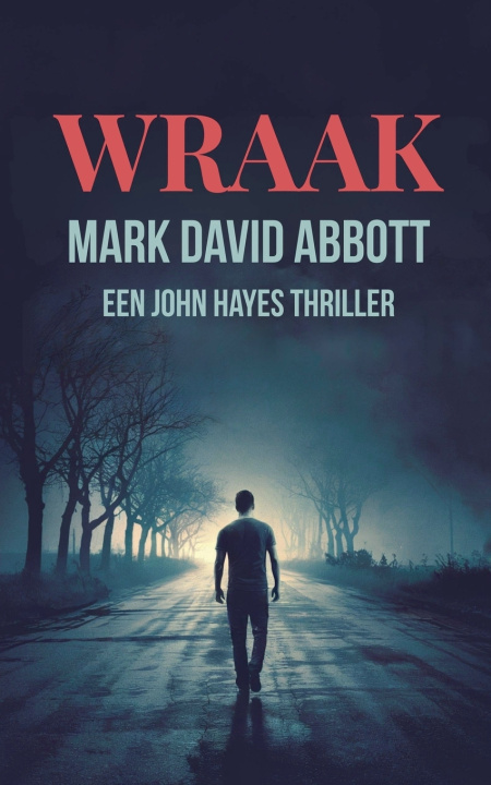 Kniha Wraak Mark David Abbott
