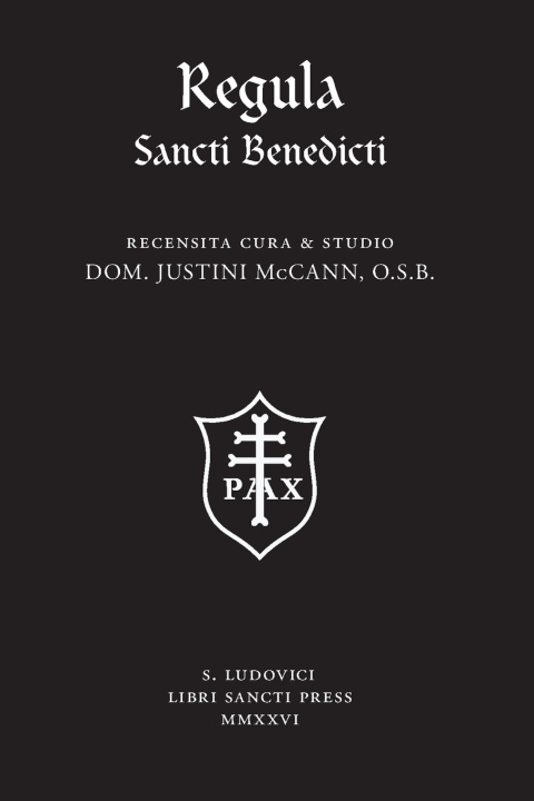 Knjiga Regula Sancti Benedicti Sanctus Benedictus