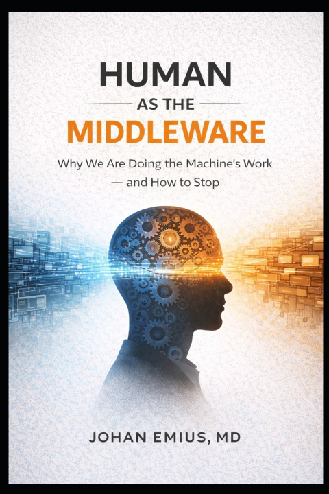 Knjiga Human As the Middleware Johan Emius
