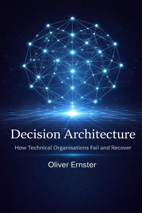 Kniha Decision Architecture Oliver Ernster