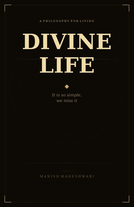 Kniha Divine Life Manish Maheshwari