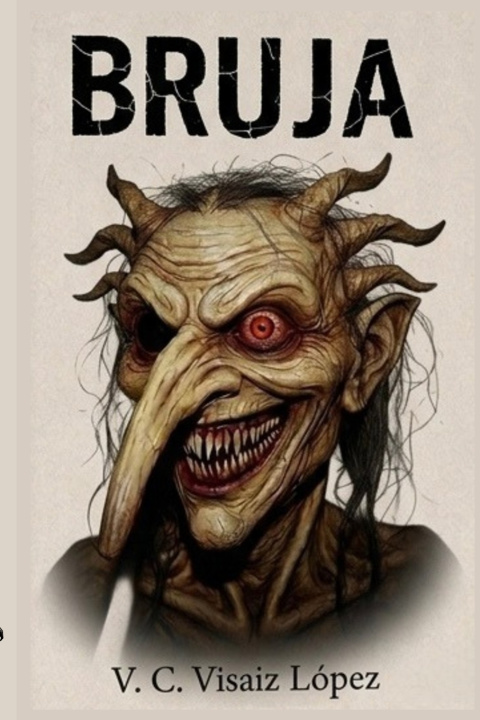Könyv Bruja V. C. Visaiz Lopez
