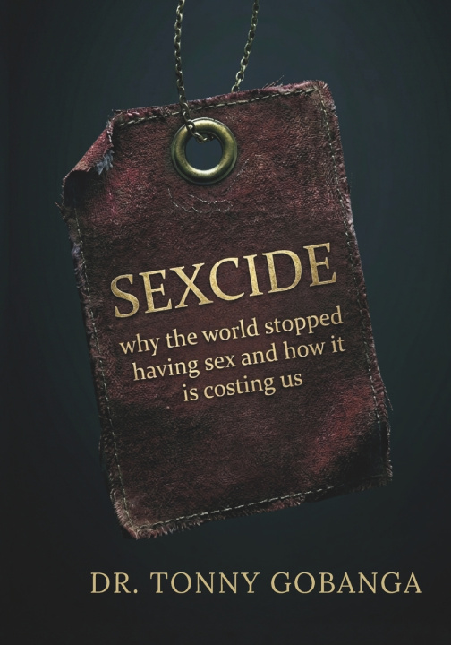 Kniha SEXCIDE Dr. Tonny Gobanga