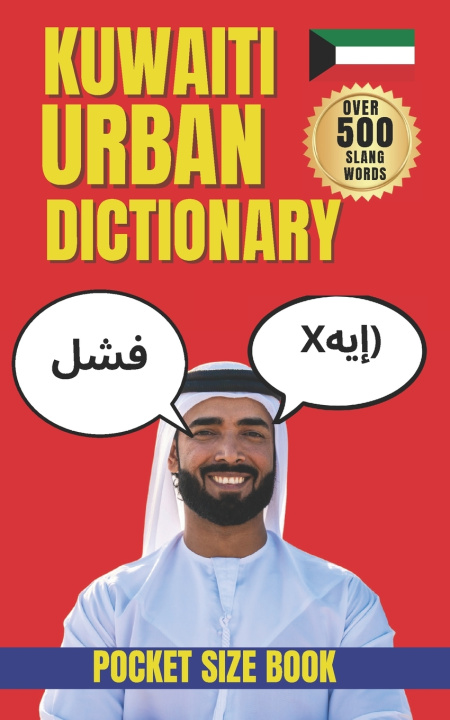 Kniha Kuwaiti Urban Dictionary Slang Yes