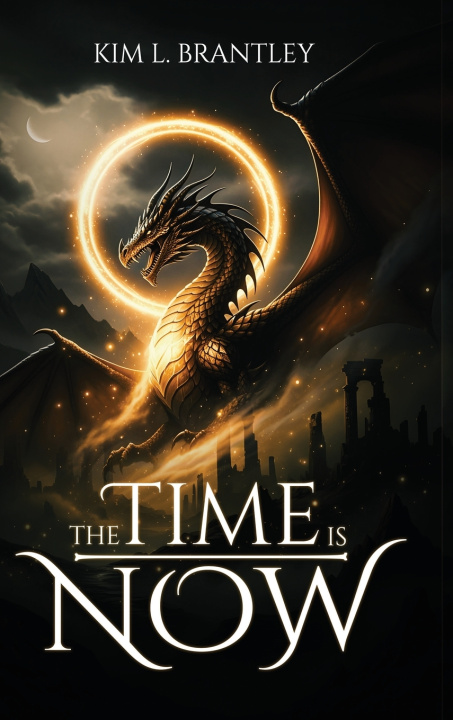 Knjiga The Time is Now Kim L. Brantley