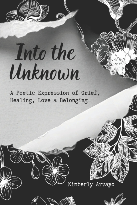 Kniha Into the Unknown Kimberly Arvayo