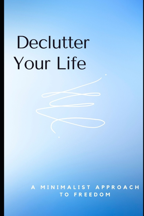Könyv Declutter Your Life Lee Simon