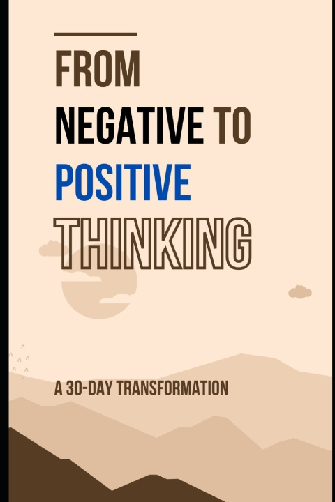 Buch From Negative to Positive Thinking Lee Simon