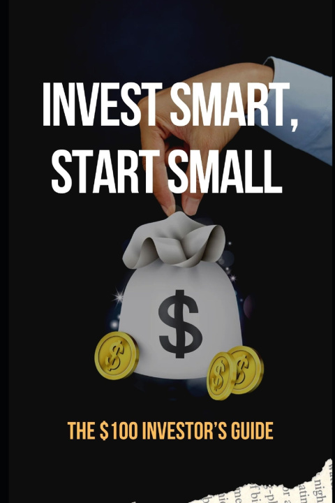 Kniha Invest Smart, Start Small Lee Simon