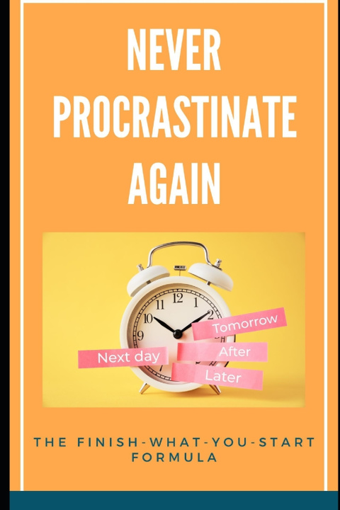 Kniha Never Procrastinate Again Lee Simon