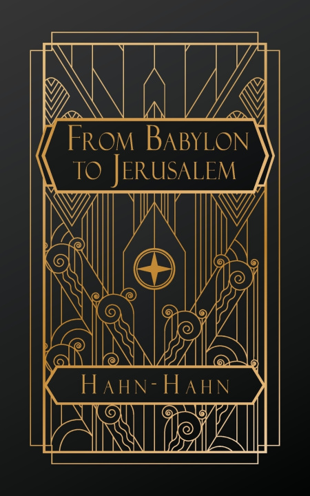 Kniha From Babylon to Jerusalem Ida Countess von Hahn-Hahn
