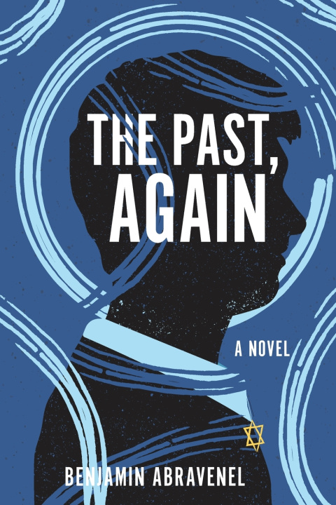 Knjiga The Past, Again Benjamin Abravenel