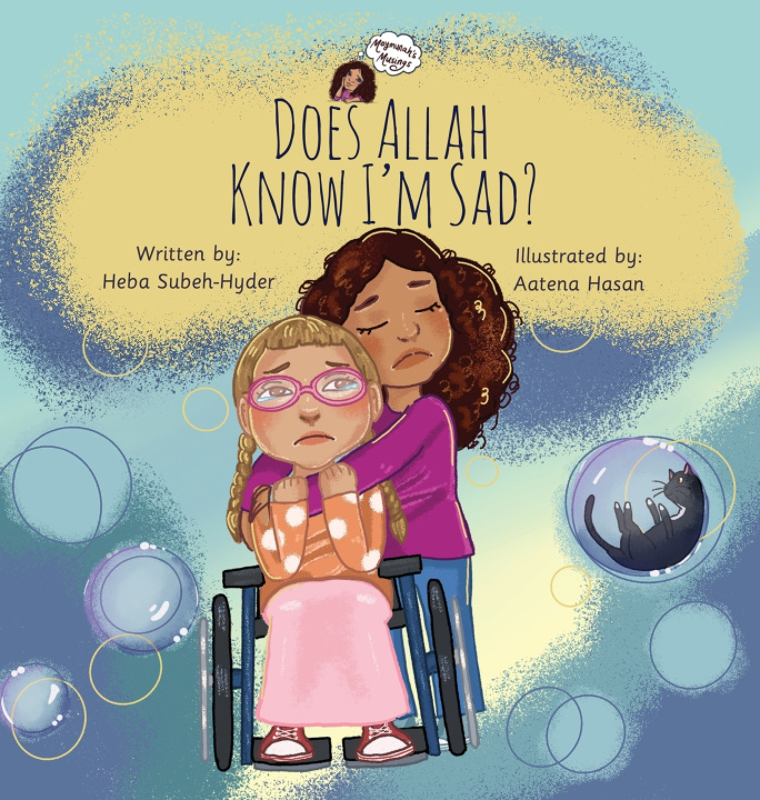 Kniha Does Allah Know I'm Sad Heba Subeh-Hyder