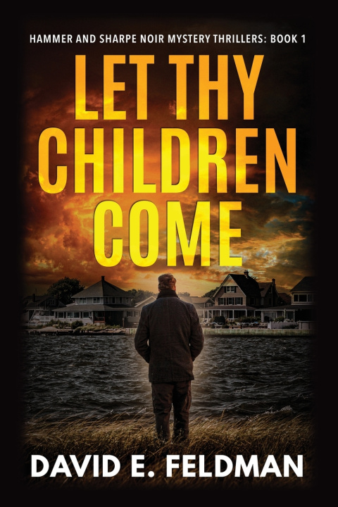 Kniha Let Thy Children Come David E. Feldman