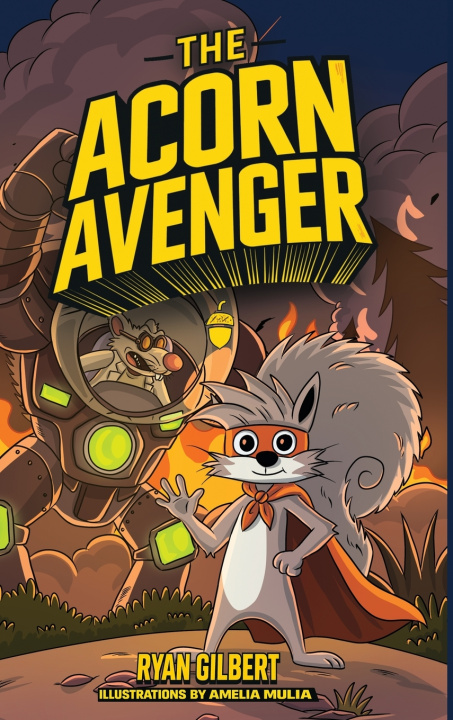 Buch The Acorn Avenger Ryan Gilbert