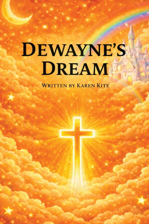 Kniha DeWayne's Dream Karen Kite
