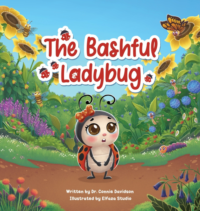 Knjiga The Bashful Ladybug Dr. Connie Davidson