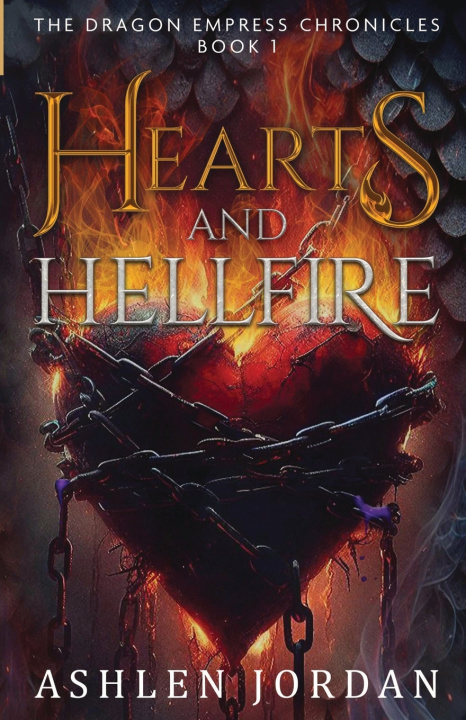 Kniha Hearts and Hellfire Ashlen E Jordan