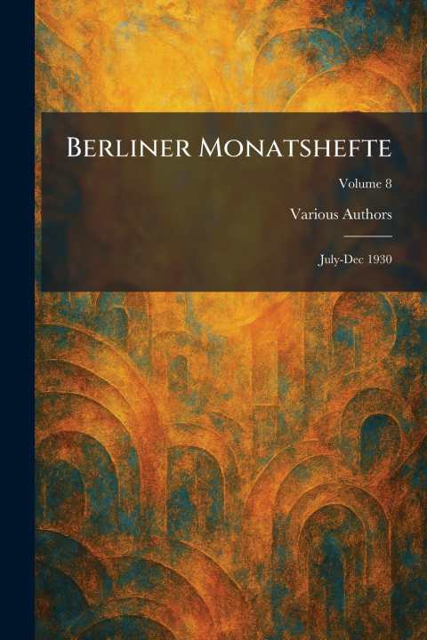 Kniha Berliner Monatshefte 