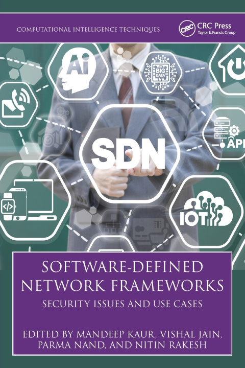 Könyv Software-Defined Network Frameworks Mandeep Kaur
