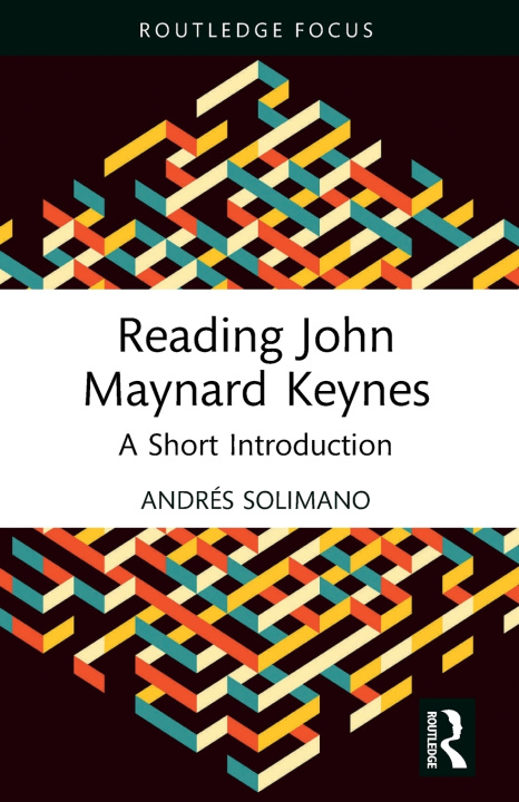 Kniha Reading John Maynard Keynes Andrés Solimano