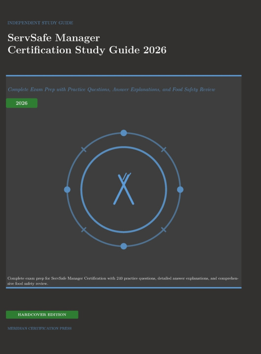 Knjiga ServSafe Manager Certification Study Guide 2026 Meridian Certification Press