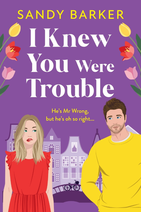 Knjiga I Knew You Were Trouble Sandy Barker