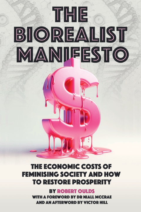 Knjiga The Biorealist Manifesto Robert Oulds