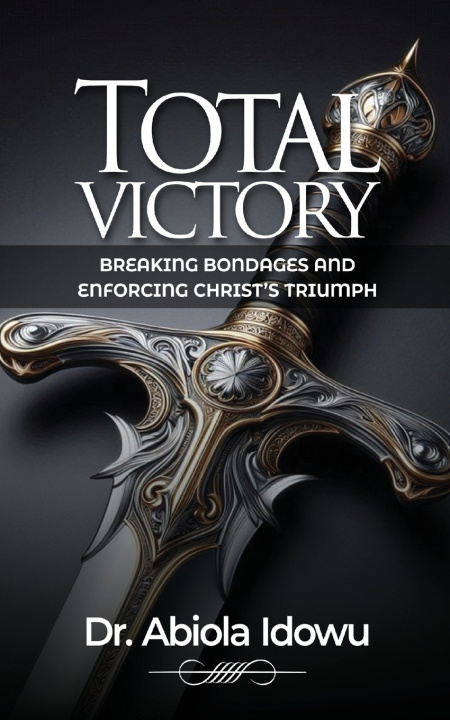 Knjiga Total Victory Abiola Idowu