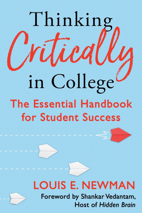 Kniha Thinking Critically in College Louis Newman