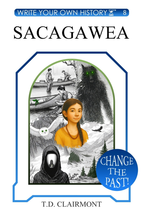 Knjiga Sacagawea Clairmont