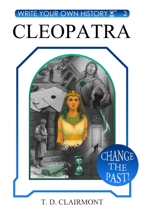 Kniha Cleopatra T.D. Clairmont