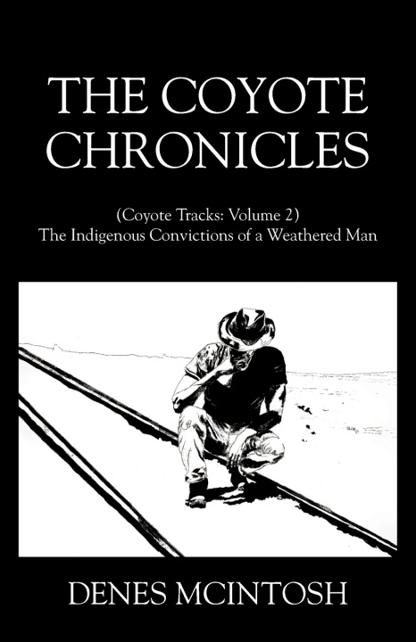 Book The Coyote Chronicles Denes McIntosh
