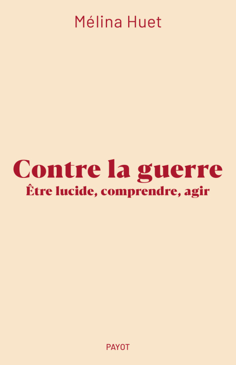 Kniha Contre la guerre Huet