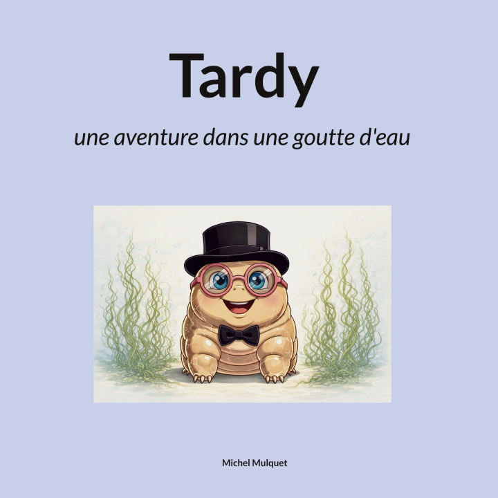 Könyv TARDY MULQUET MICHEL