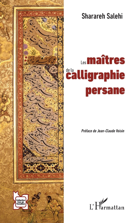 Kniha Les maîtres de la calligraphie persane Sharareh Salehi
