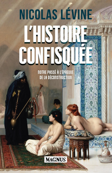Carte L'Histoire confisquée Lévine