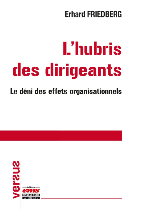 Book L'Hubris des dirigeants Friedberg