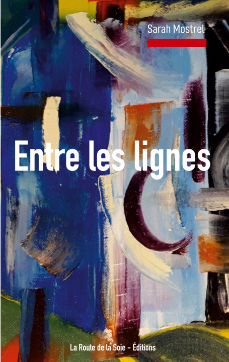 Kniha ENTRE LIGNES MOSTREL SARAH