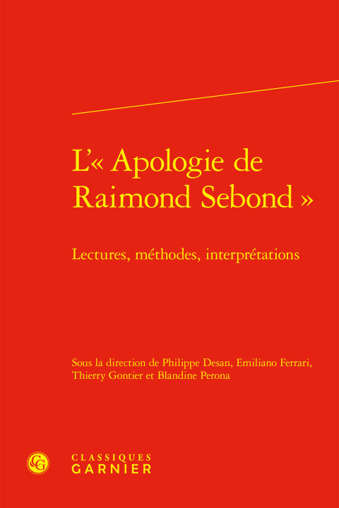 Könyv L' apologie de raimond sebond  - lectures, méthodes, interprétations 