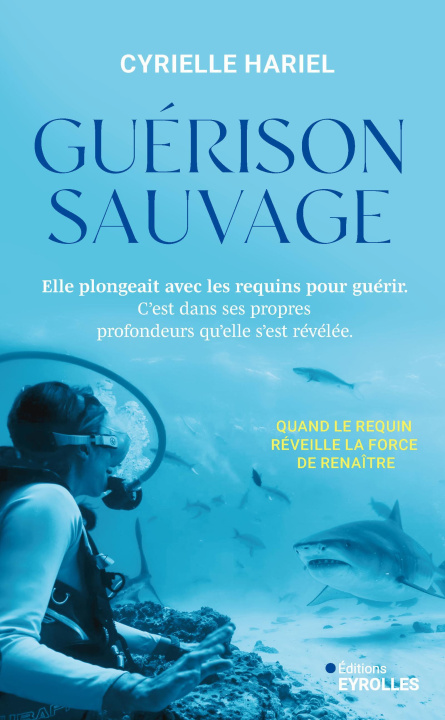 Kniha Guérison sauvage Hariel