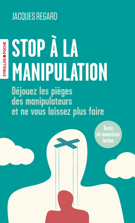 Kniha Stop à la manipulation Regard