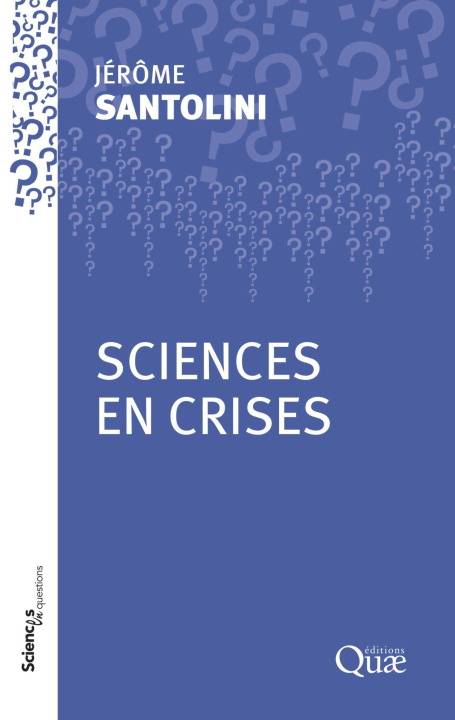 Knjiga Sciences en crises Santolini