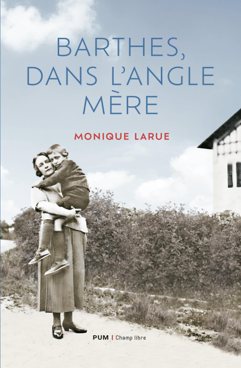 Kniha Barthes dans l'angle mère LaRue