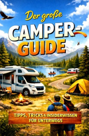 Knjiga Der Große Camper - Guide Jens Winnfeld