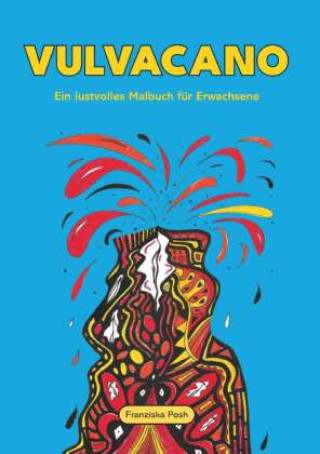 Könyv Vulvacano Franziska Posh