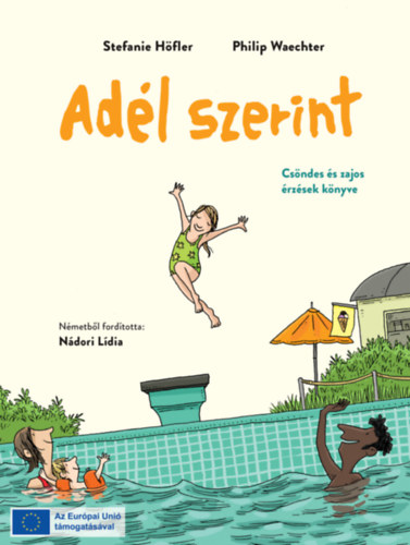 Kniha Adél szerint Stefanie Höfler