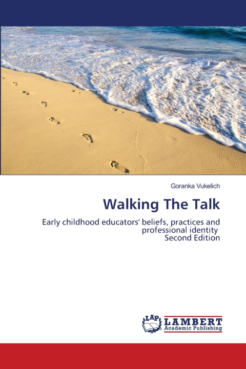 Knjiga Walking The Talk Goranka Vukelich