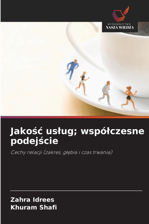 Knjiga Jakość usług; współczesne podejście Zahra Idrees